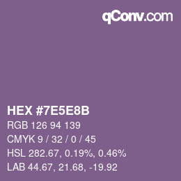 カラーコード: HEX #7E5E8B | qconv.com