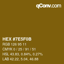 Color code: HEX #7E5F0B | qconv.com