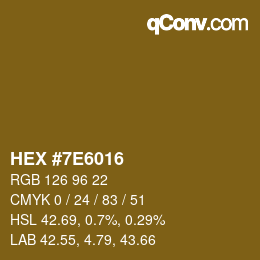Farbcode: HEX #7E6016 | qconv.com