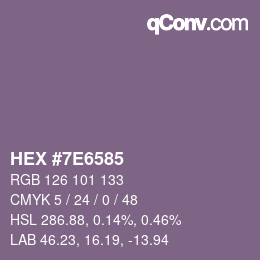 Farbcode: HEX #7E6585 | qconv.com