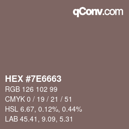 Código de color: HEX #7E6663 | qconv.com