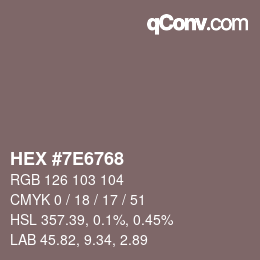 Color code: HEX #7E6768 | qconv.com