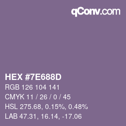 Farbcode: HEX #7E688D | qconv.com