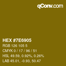 颜色代码: HEX #7E6905 | qconv.com