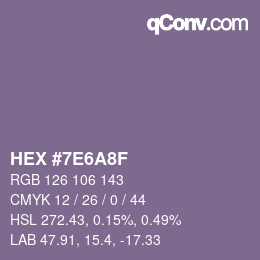 カラーコード: HEX #7E6A8F | qconv.com