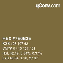 Farbcode: HEX #7E6B3E | qconv.com