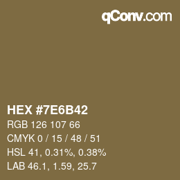 Color code: HEX #7E6B42 | qconv.com