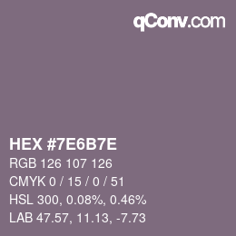 Farbcode: HEX #7E6B7E | qconv.com