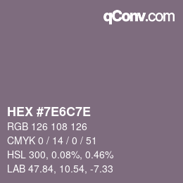 Farbcode: HEX #7E6C7E | qconv.com