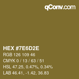 Color code: HEX #7E6D2E | qconv.com