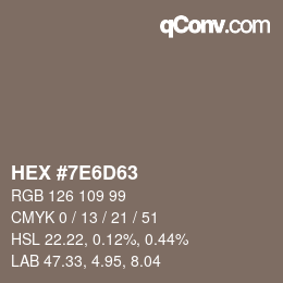 Farbcode: HEX #7E6D63 | qconv.com