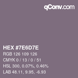 Color code: HEX #7E6D7E | qconv.com