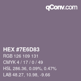 Farbcode: HEX #7E6D83 | qconv.com