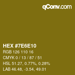 Color code: HEX #7E6E10 | qconv.com