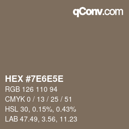 Code couleur: HEX #7E6E5E | qconv.com