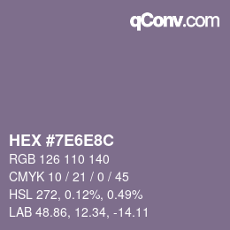 Color code: HEX #7E6E8C | qconv.com