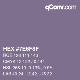 Color code: HEX #7E6F8F | qconv.com