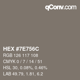 Color code: HEX #7E756C | qconv.com