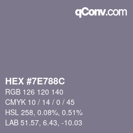 カラーコード: HEX #7E788C | qconv.com