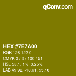 カラーコード: HEX #7E7A00 | qconv.com