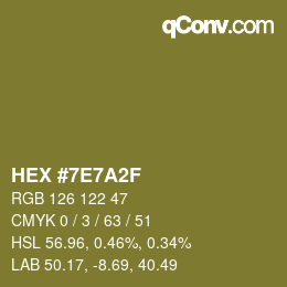 Color code: HEX #7E7A2F | qconv.com