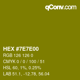 Color code: HEX #7E7E00 | qconv.com
