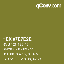 Color code: HEX #7E7E2E | qconv.com
