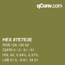 Code couleur: HEX #7E7E3E | qconv.com