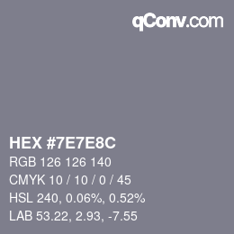 Color code: HEX #7E7E8C | qconv.com