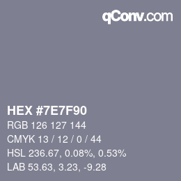 Color code: HEX #7E7F90 | qconv.com