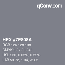 Color code: HEX #7E808A | qconv.com