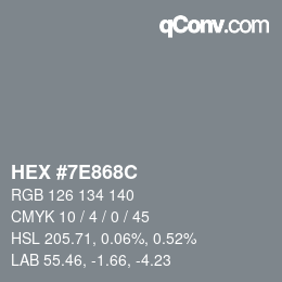 Código de color: HEX #7E868C | qconv.com