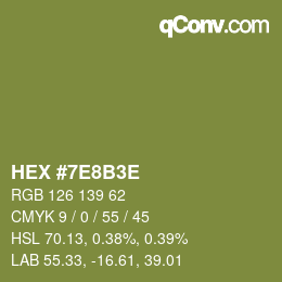 Color code: HEX #7E8B3E | qconv.com