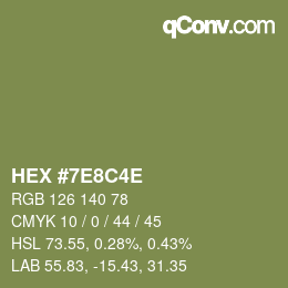 Color code: HEX #7E8C4E | qconv.com