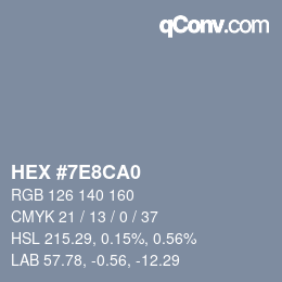 Farbcode: HEX #7E8CA0 | qconv.com