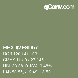 カラーコード: HEX #7E8D67 | qconv.com