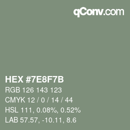 Color code: HEX #7E8F7B | qconv.com
