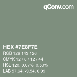 Código de color: HEX #7E8F7E | qconv.com