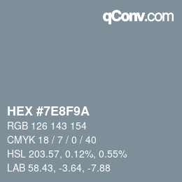 カラーコード: HEX #7E8F9A | qconv.com