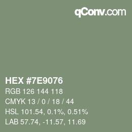 Color code: HEX #7E9076 | qconv.com