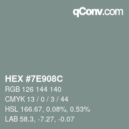 Color code: HEX #7E908C | qconv.com