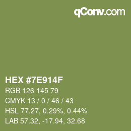 颜色代码: HEX #7E914F | qconv.com