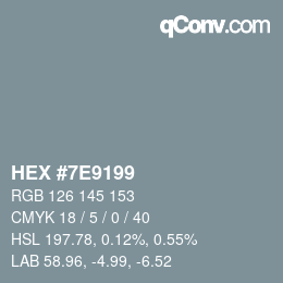 颜色代码: HEX #7E9199 | qconv.com