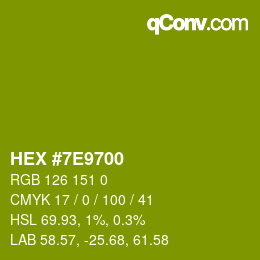 Color code: HEX #7E9700 | qconv.com