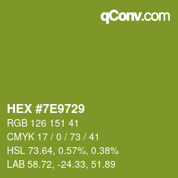 カラーコード: HEX #7E9729 | qconv.com