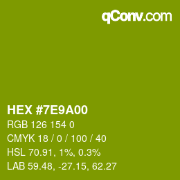 Farbcode: HEX #7E9A00 | qconv.com
