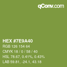 Color code: HEX #7E9A40 | qconv.com