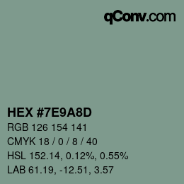 Color code: HEX #7E9A8D | qconv.com