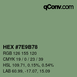 カラーコード: HEX #7E9B78 | qconv.com
