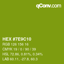 Color code: HEX #7E9C10 | qconv.com